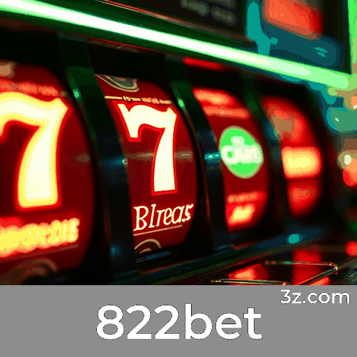 822bet: Plataforma de Cassino e Apostas Premium